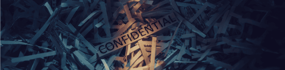 What is Confidential Waste & How to Get Rid of It